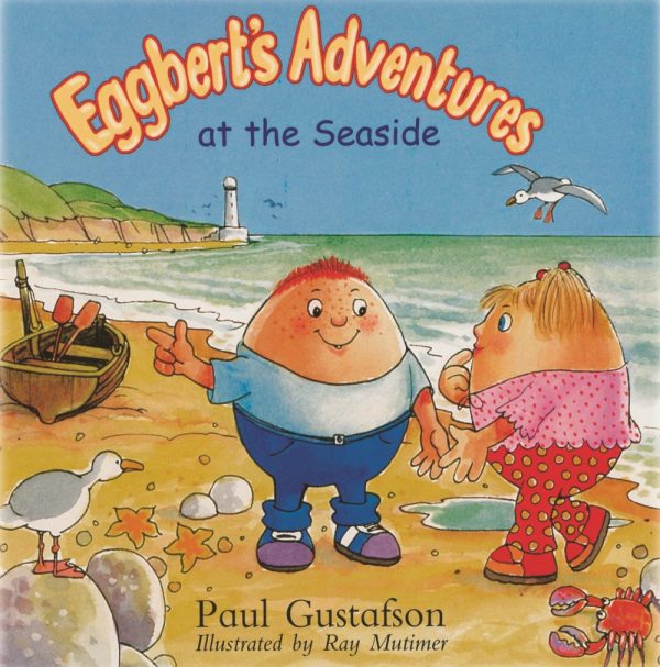 Eggbert's Adventures at the Seaside